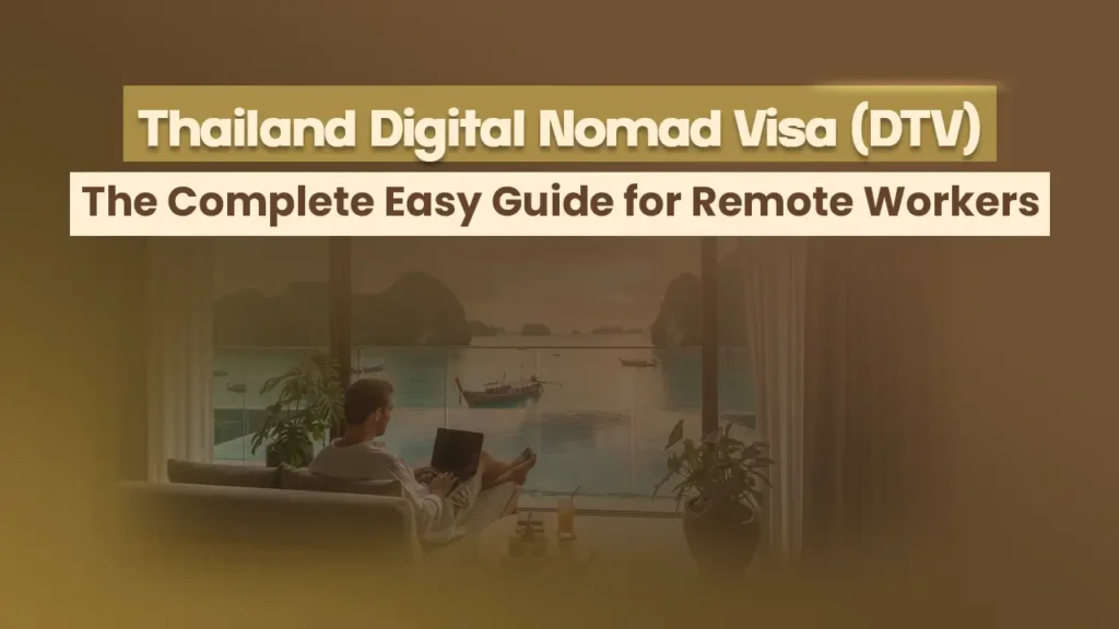 Thailand Digital Nomad Visa (DTV): The Complete Easy Guide for Remote Workers
